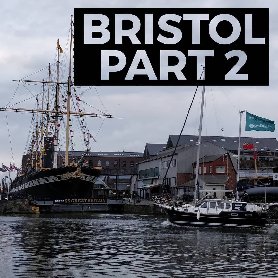 Bristol (Part 2)