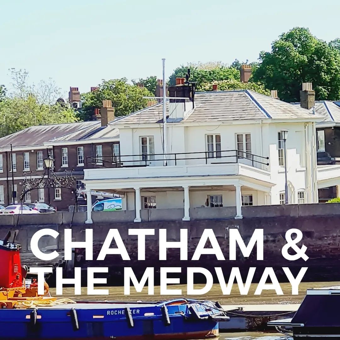 Chatham & The Medway