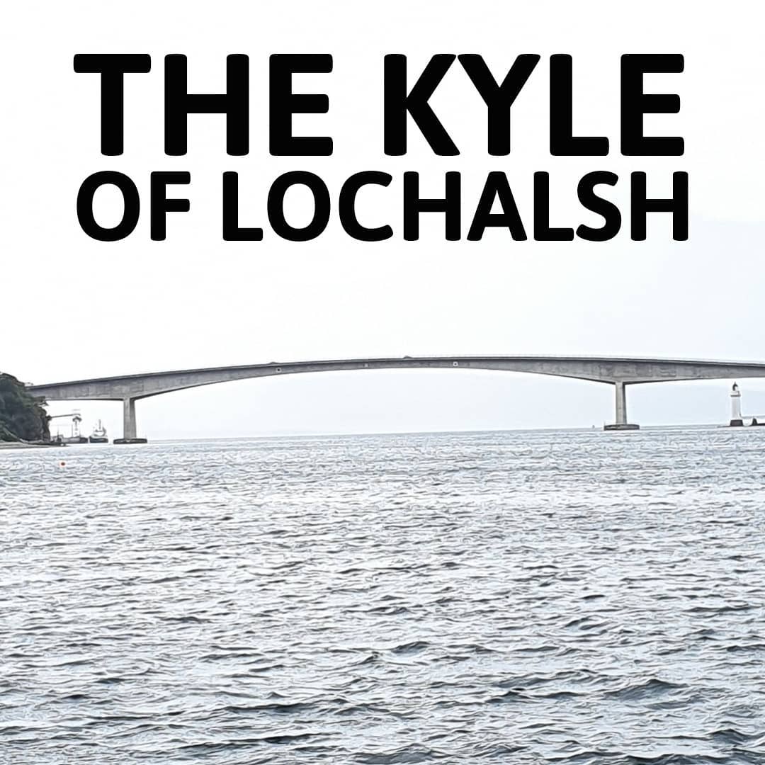 The Kyle of Lochalsh